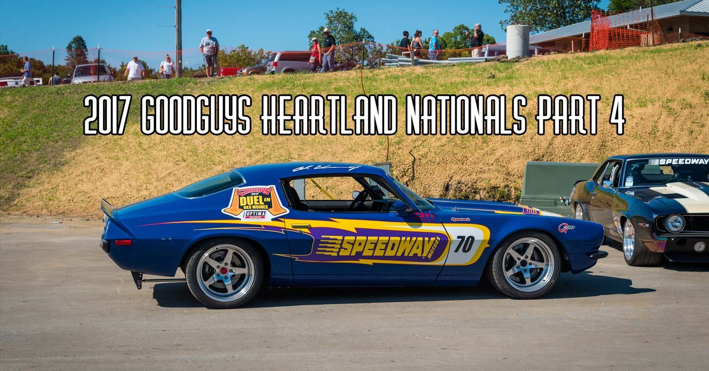 2017 GoodGuys Heartland Nationals Coverage Part 4