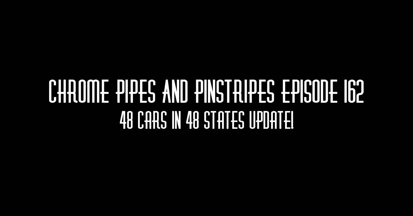 162- 48 Cars In 48 States Update #005 The Route!