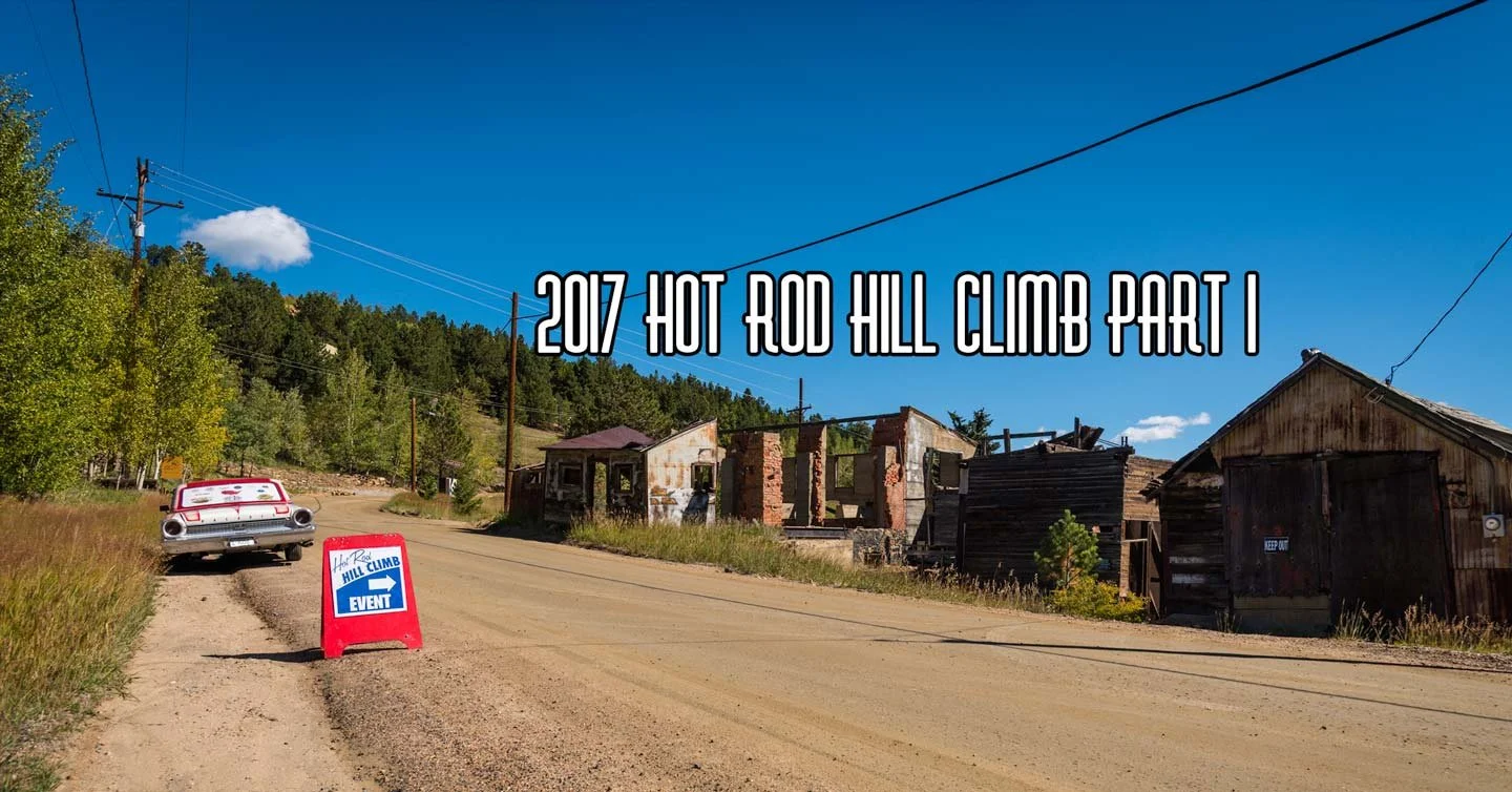 2017 Hot Rod Hill Climb Pt 1