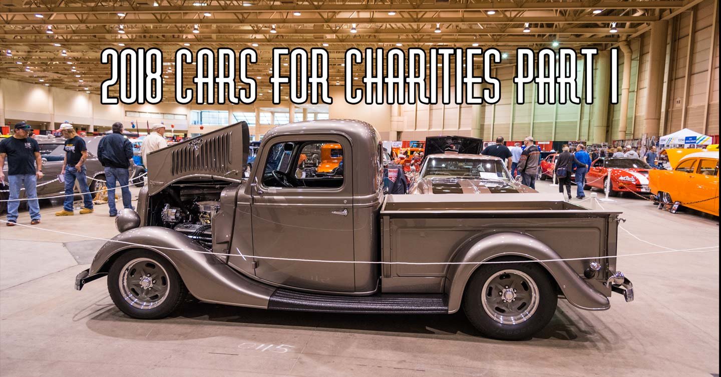 2018 Cars For Charities Show Pt 1