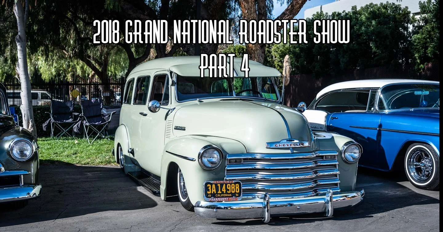 2018 Grand National Roadster Show Coverage Part 4