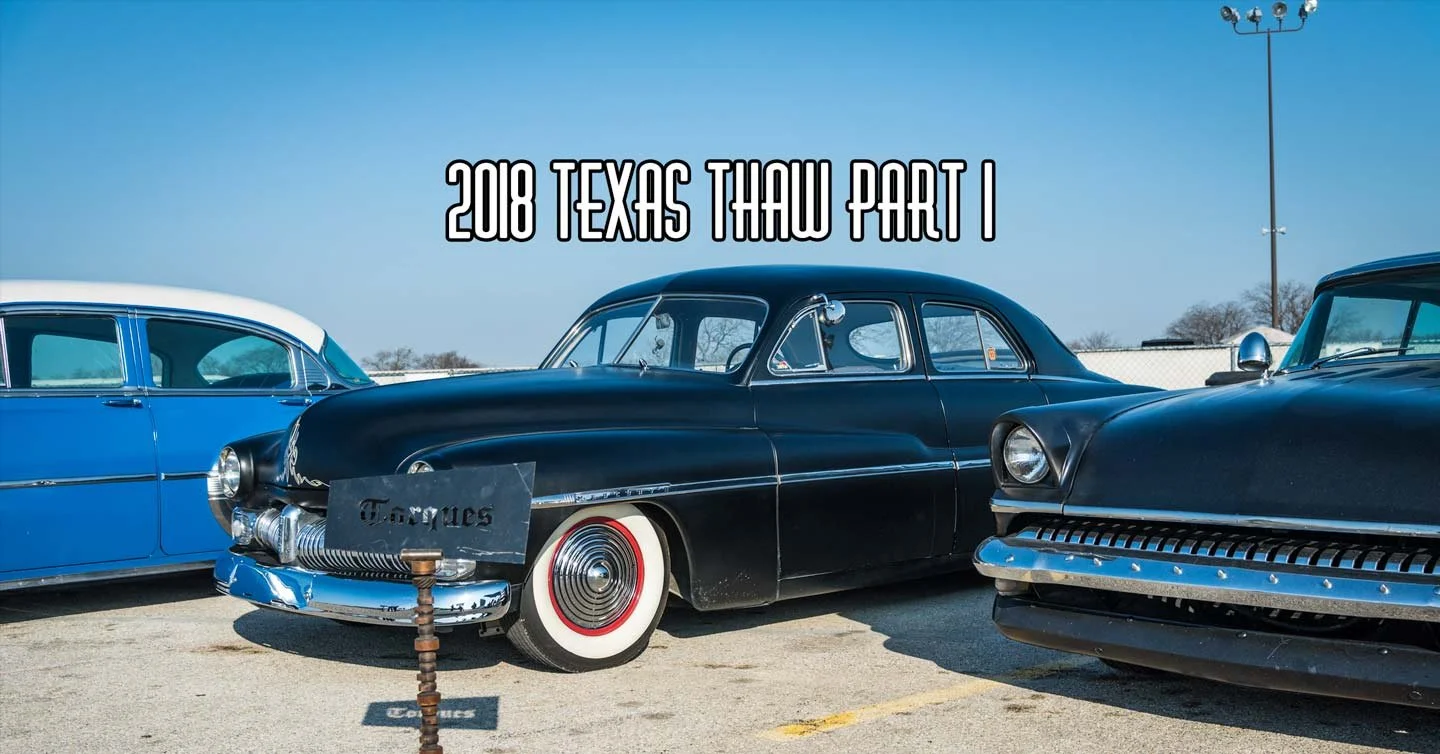 2018 Texas Thaw Coverage Part 1