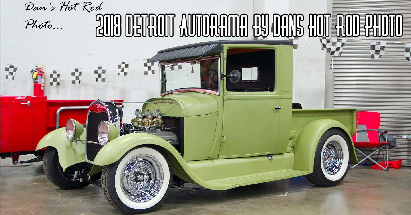 2018 Detroit Autorama by Dan's Hot Rod Photo