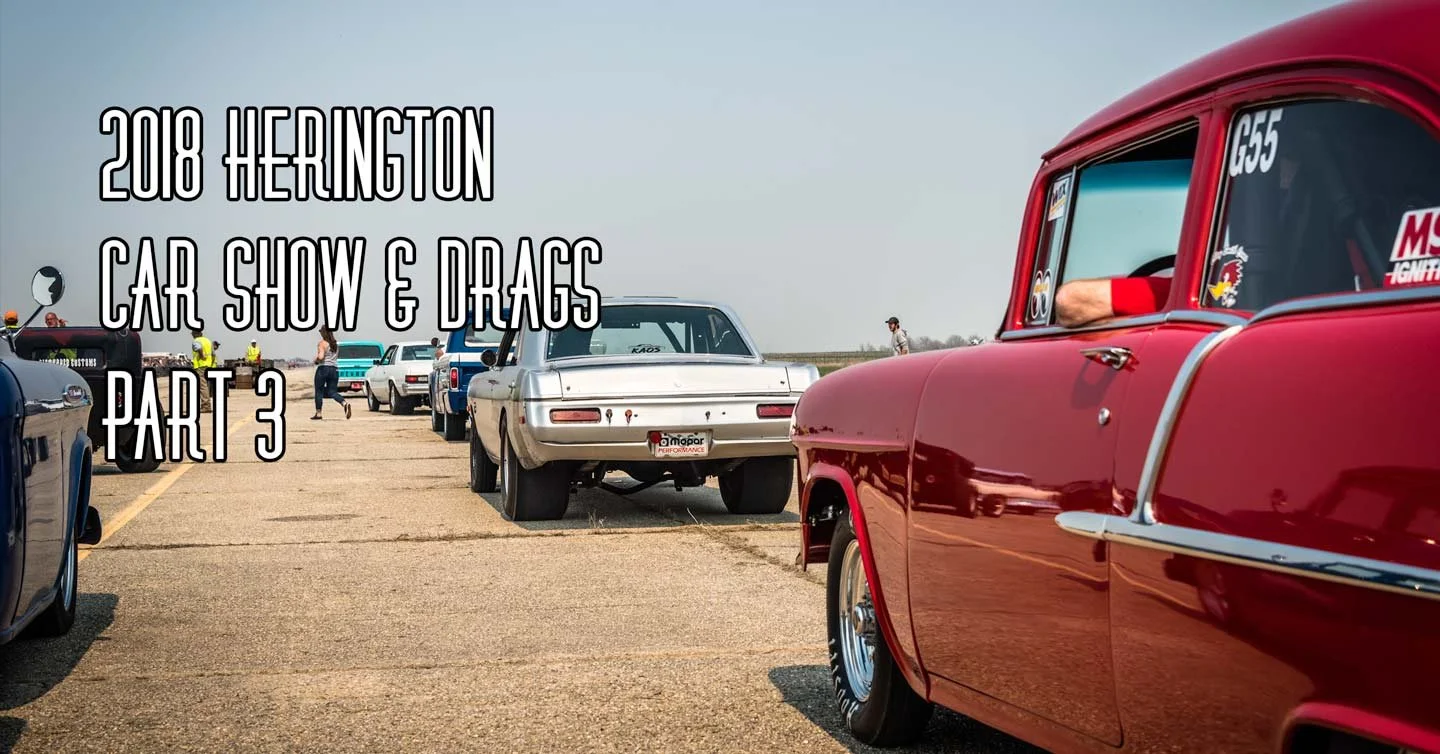 2018 Herington Car Show & Drags Part 3