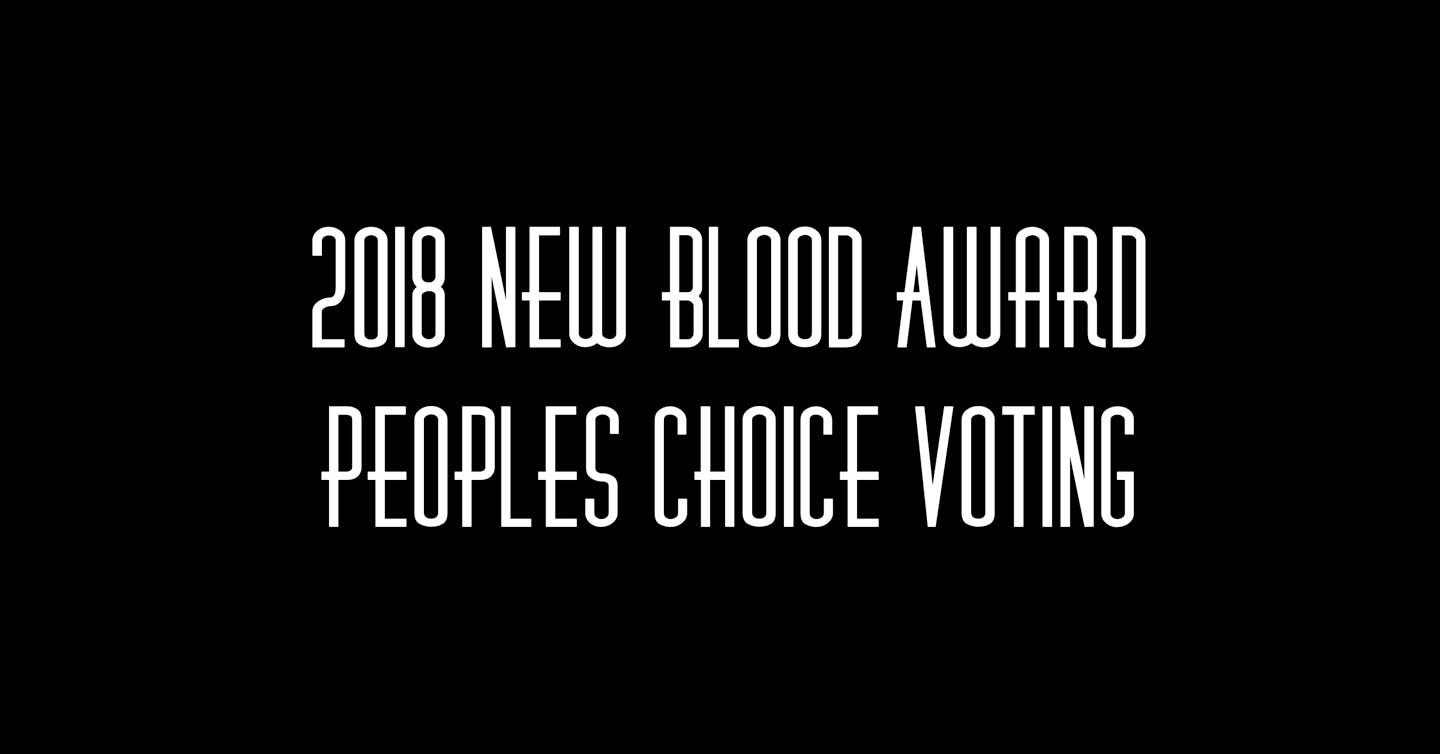 2018 New Blood Award People's Choice!