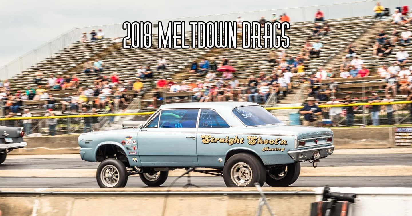 2018 Meltdown Drags Coverage