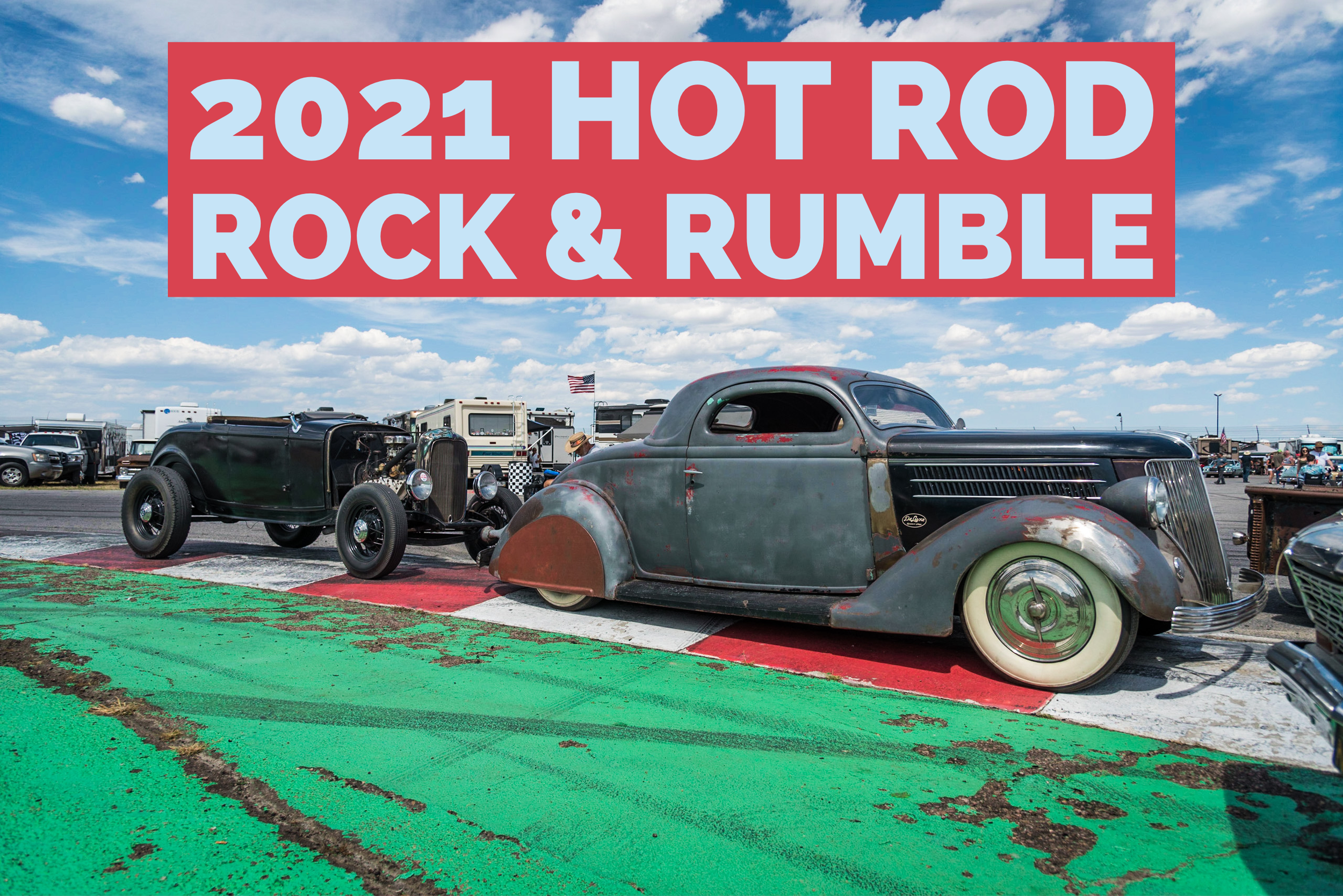 2021 Hot Rod Rock & Rumble Coverage