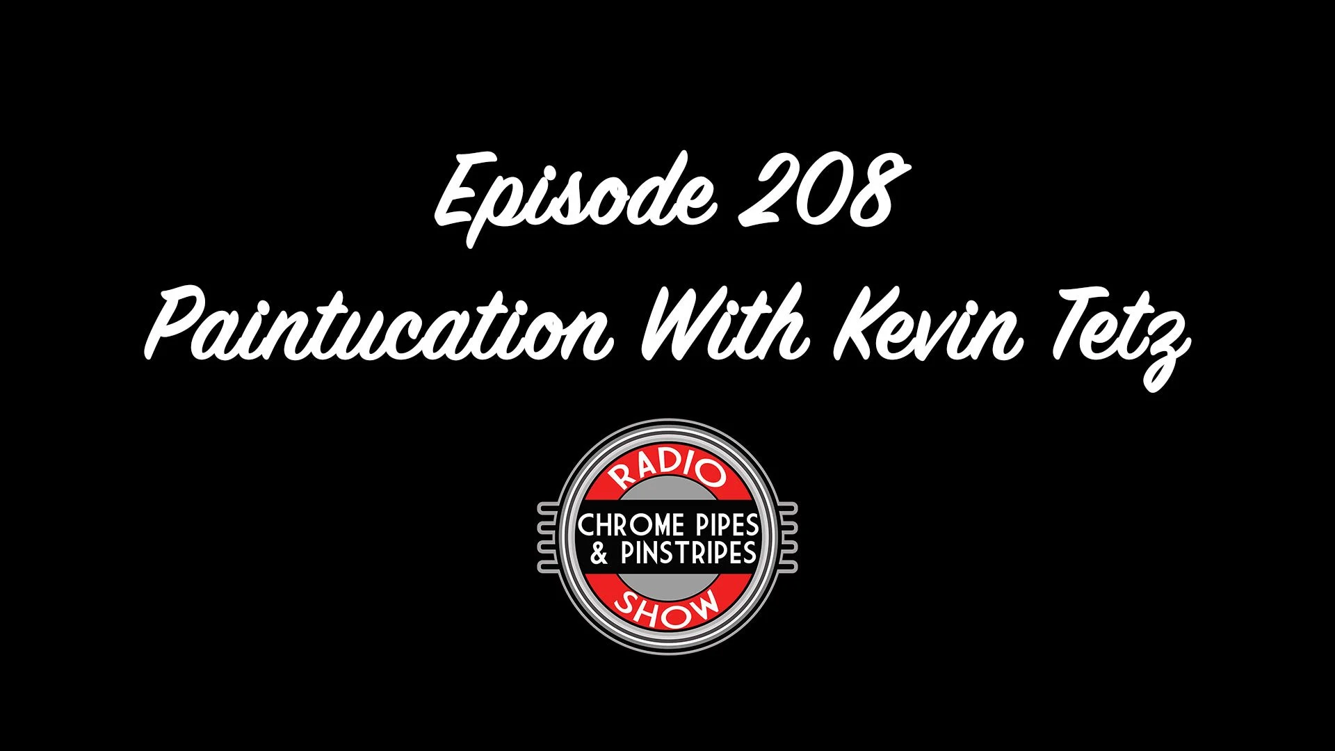 208 : Paintucation With Kevin Tetz
