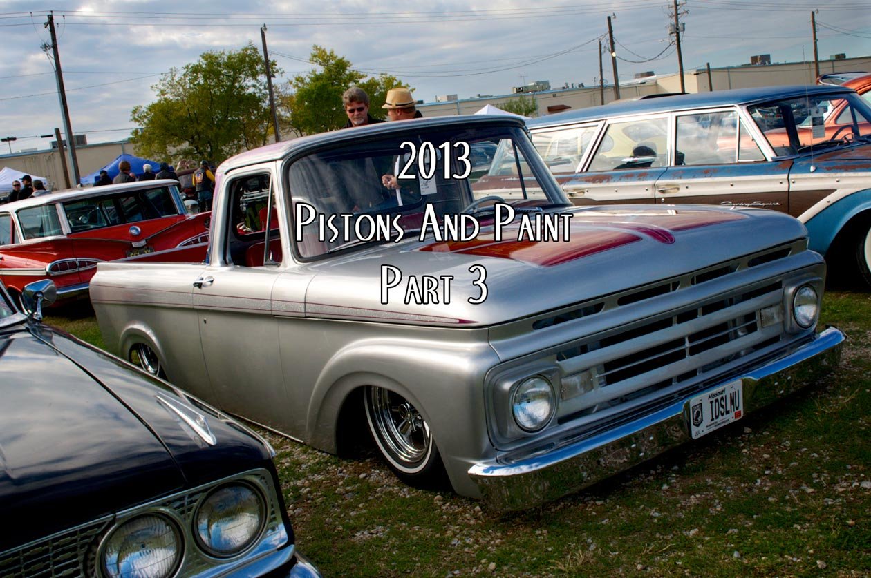 Event Coverage: 2013 Pistons and Paint Part 3