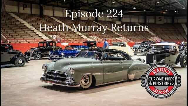 224: Heath Murray Returns