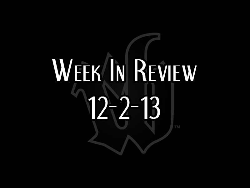 Week in Review: Week of 12-2-2013