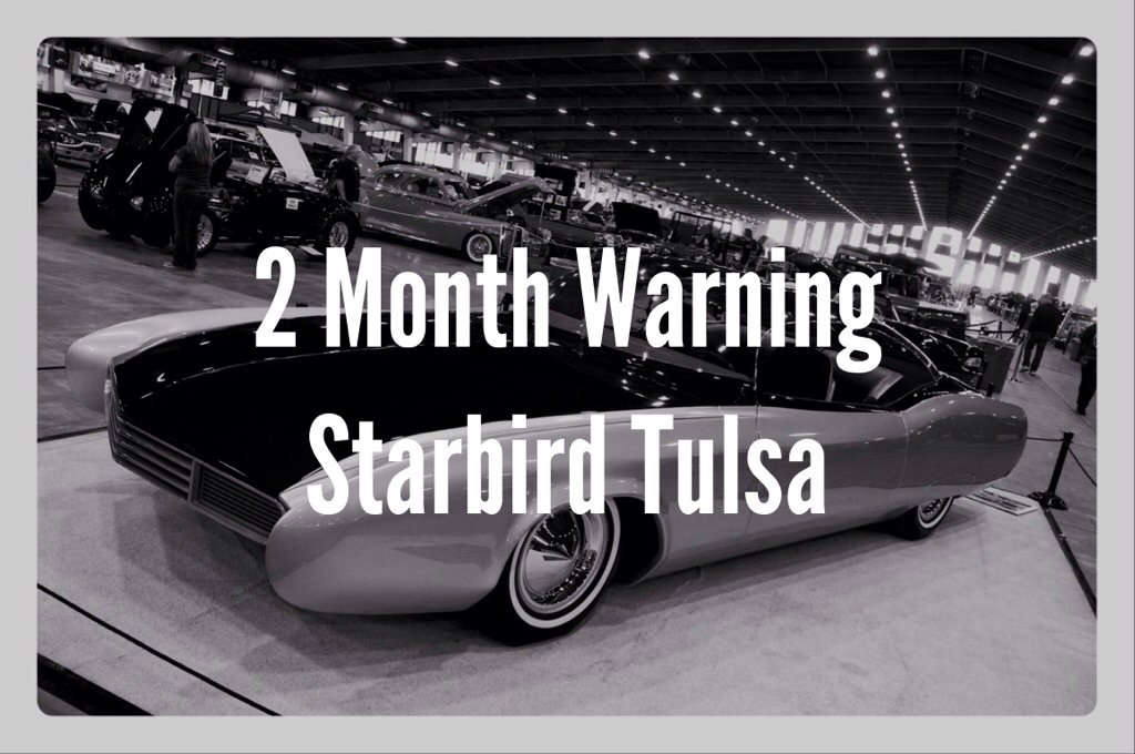 2 Month Warning: Darryl Starbird Tulsa Show