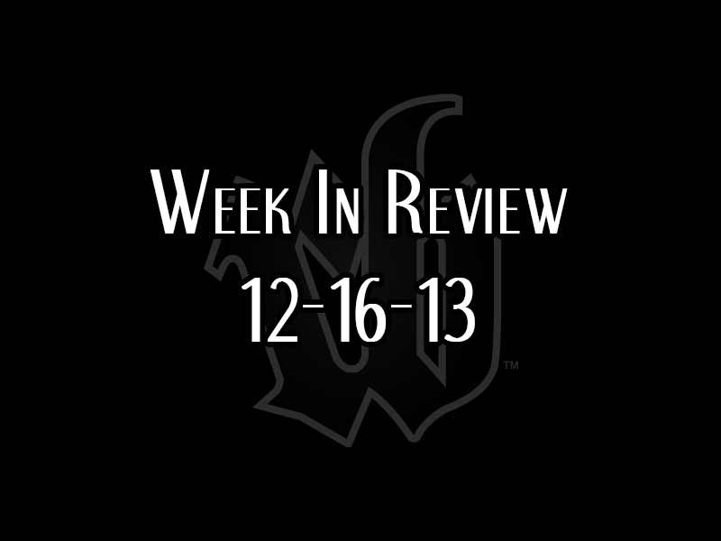 Week In Review 12-16-13