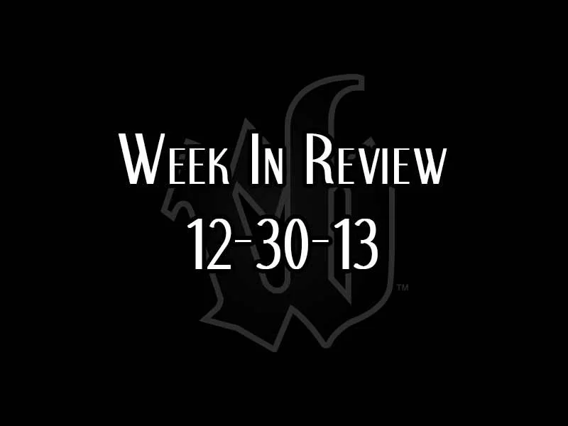 Week In Review: 12-30-13