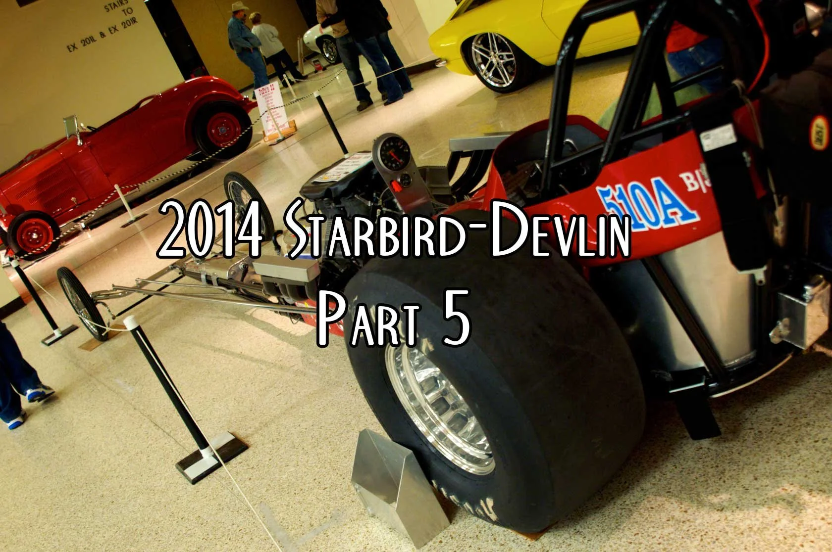 Event Coverage: 2014 Starbird-Devlin Part 5