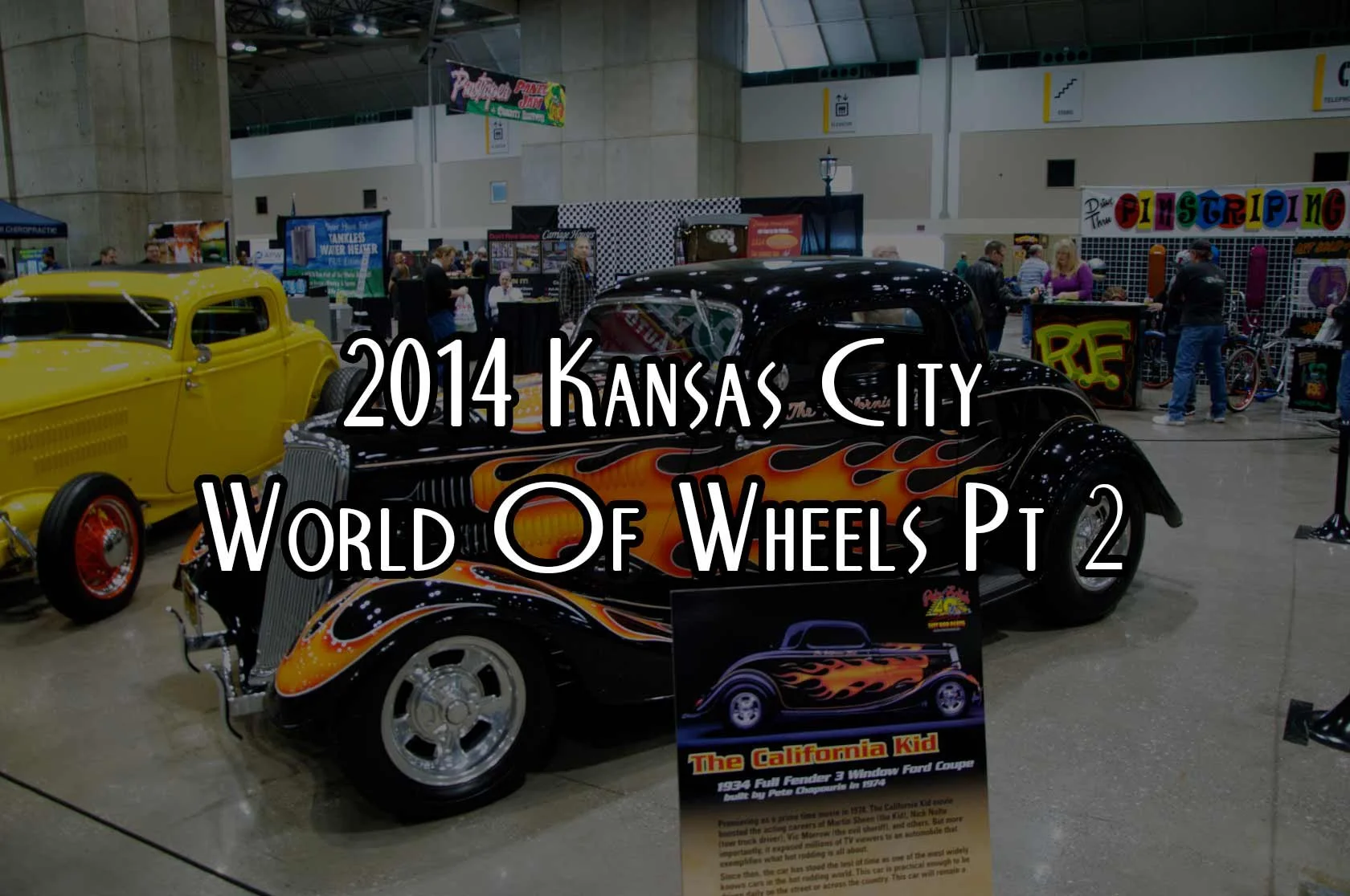 2014 Kansas City World of Wheels Pt. 2