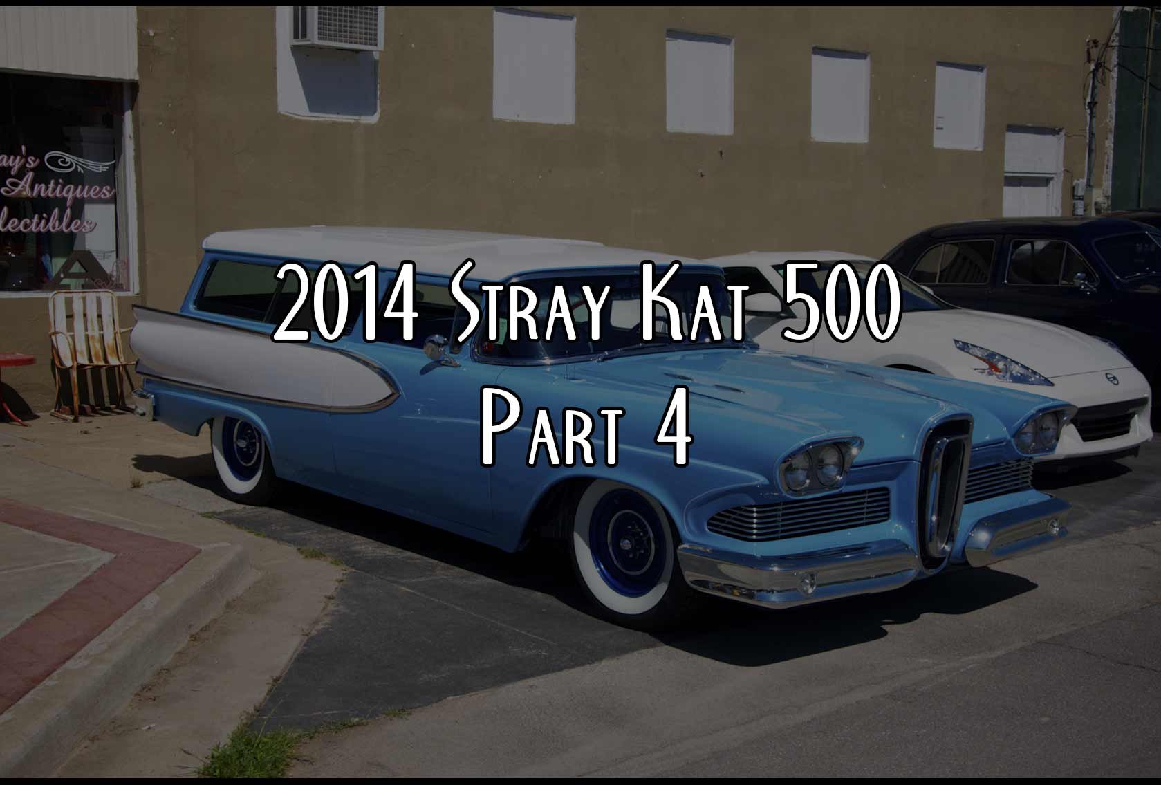 2014 Stray Kat 500 Part 4
