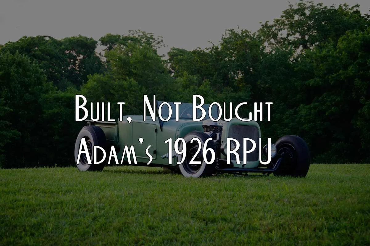 Feature Friday: Built, Not Bought 1926 RPU