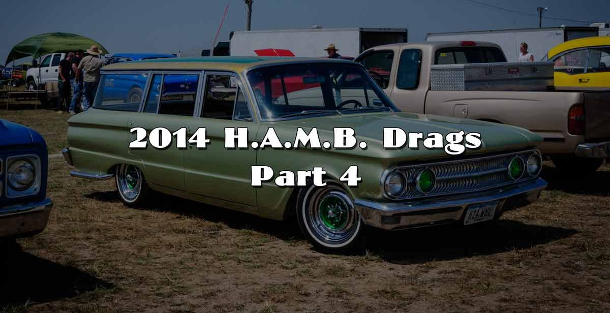 2014 HAMB Drags Part 4