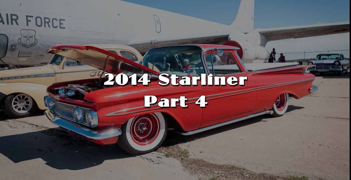 2014 Starliner Part 4