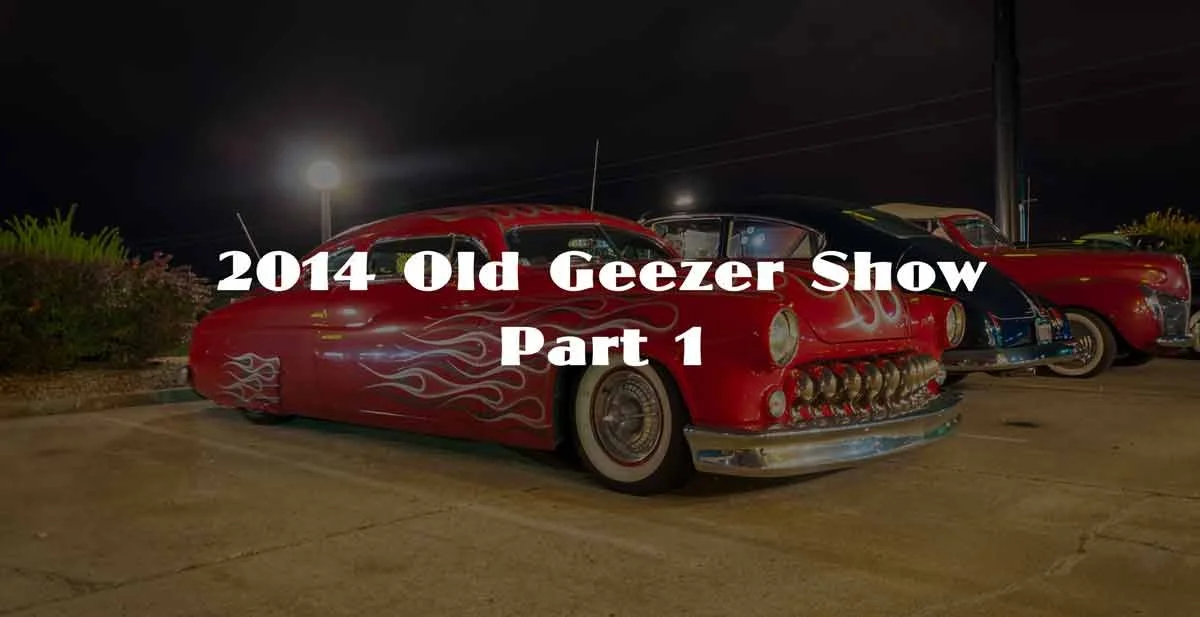2014 Old Geezer Show Part 1