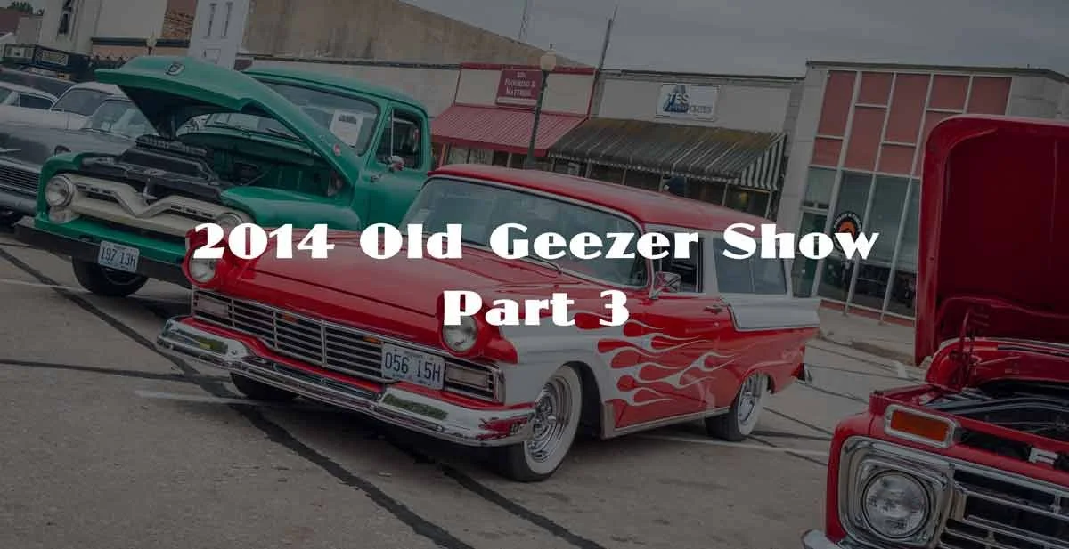 2014 Old Geezer Show Part 3