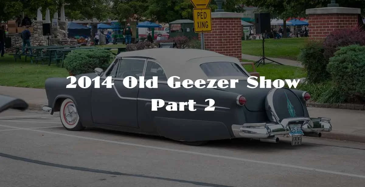 2014 Old Geezer Show Part 2