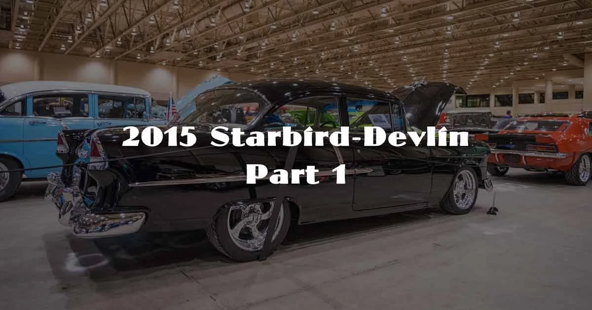 2015 Starbird-Devlin Show Part 1