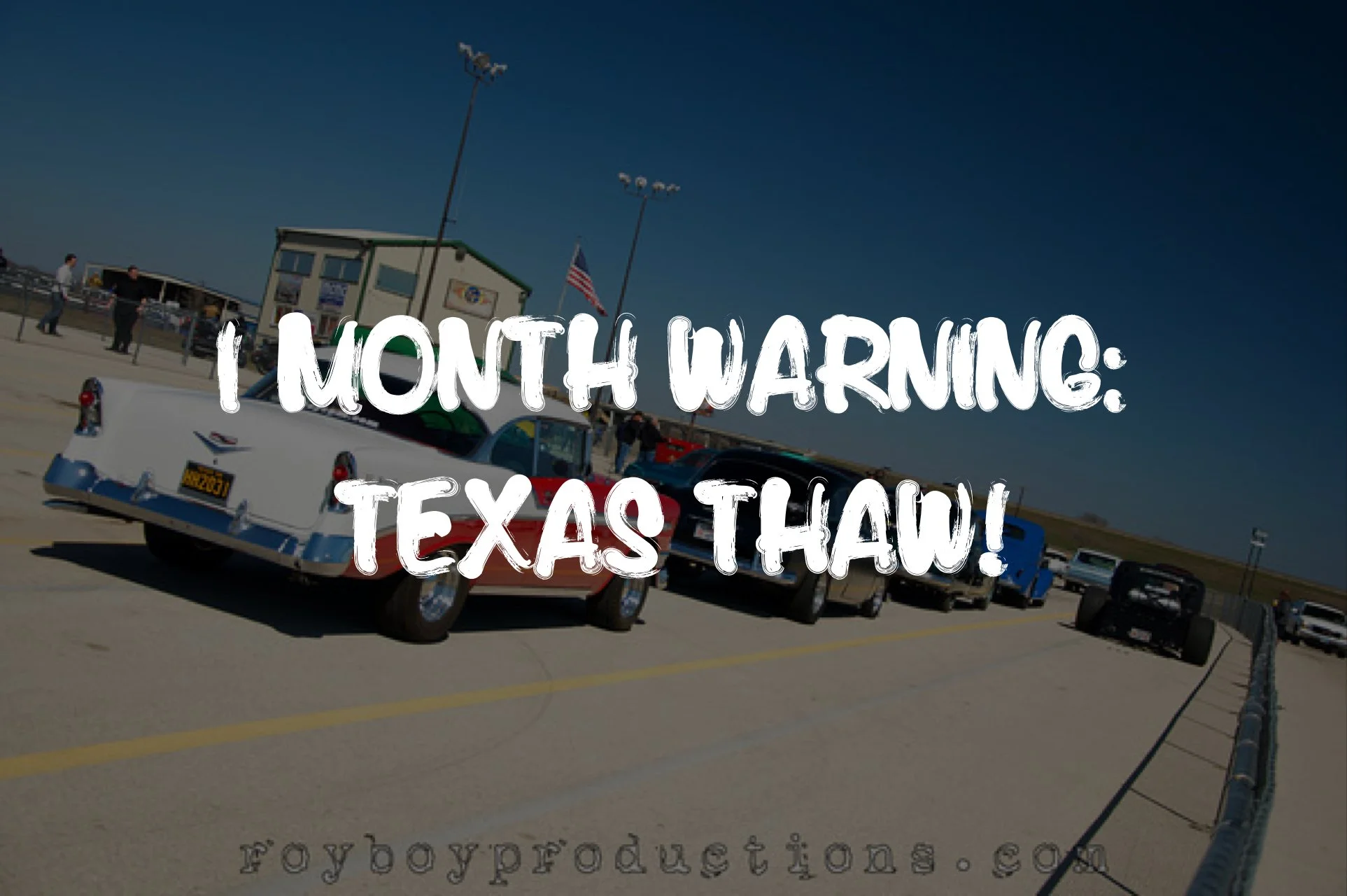 1 Month Warning : Texas Thaw
