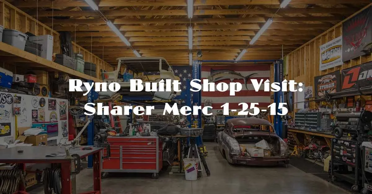 Ryno Built Shop Visit : The Sharer Merc