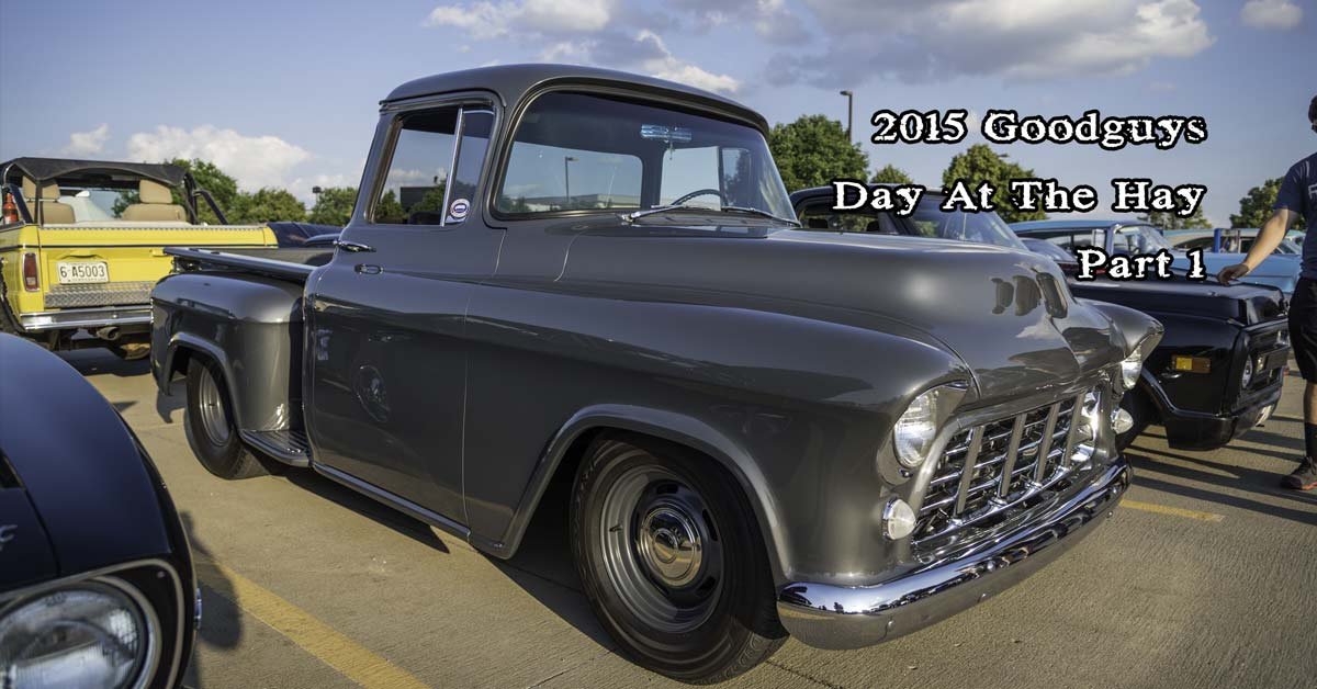 2015 Goodguys Day At The Hay Part 1