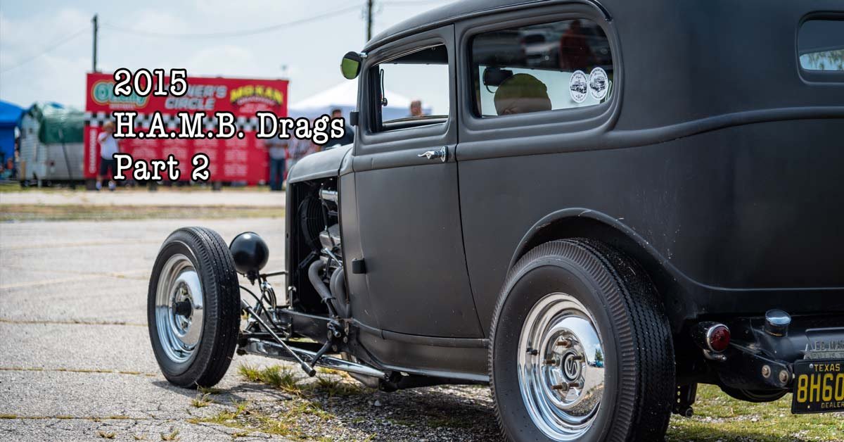 2015 HAMB Drags Part 2
