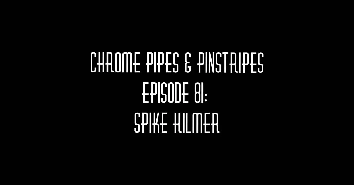 CPPS 81: Spike Kilmer