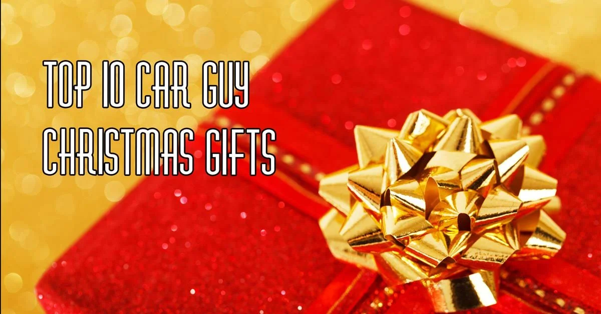 Top 10 Car Guy Christmas Gifts