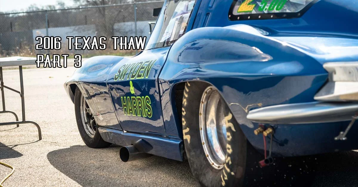 2016 Texas Thaw Coverage Pt.3 Sponsored By Speedway Motors