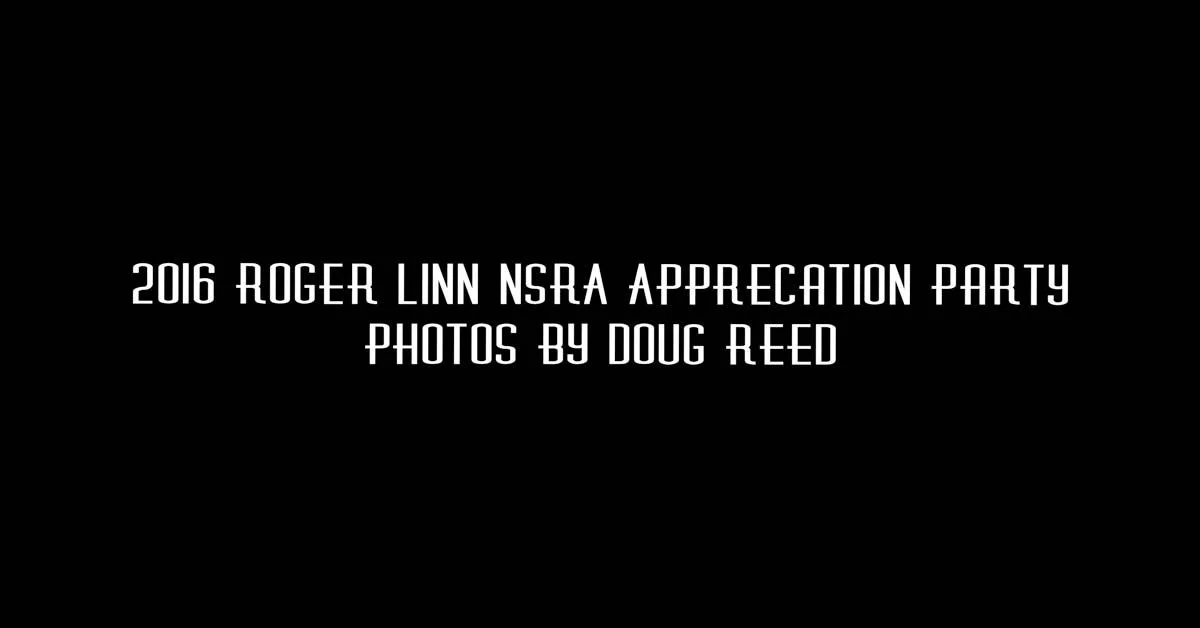 2016 NSRA Appreciation Party by Doug Reed