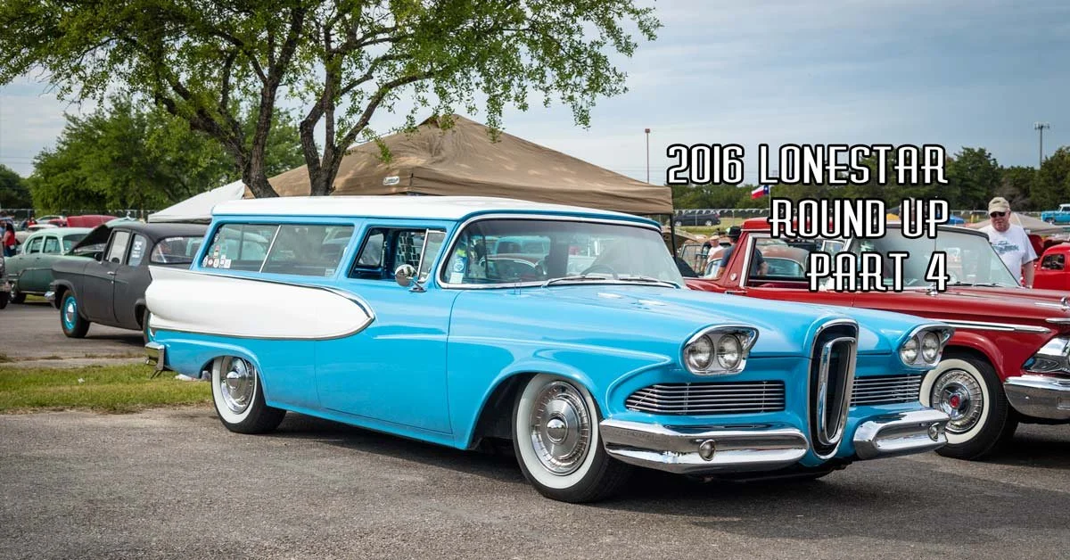 2016 Lonestar Round Up Coverage Pt.4 Sponsored by Speedway Motors