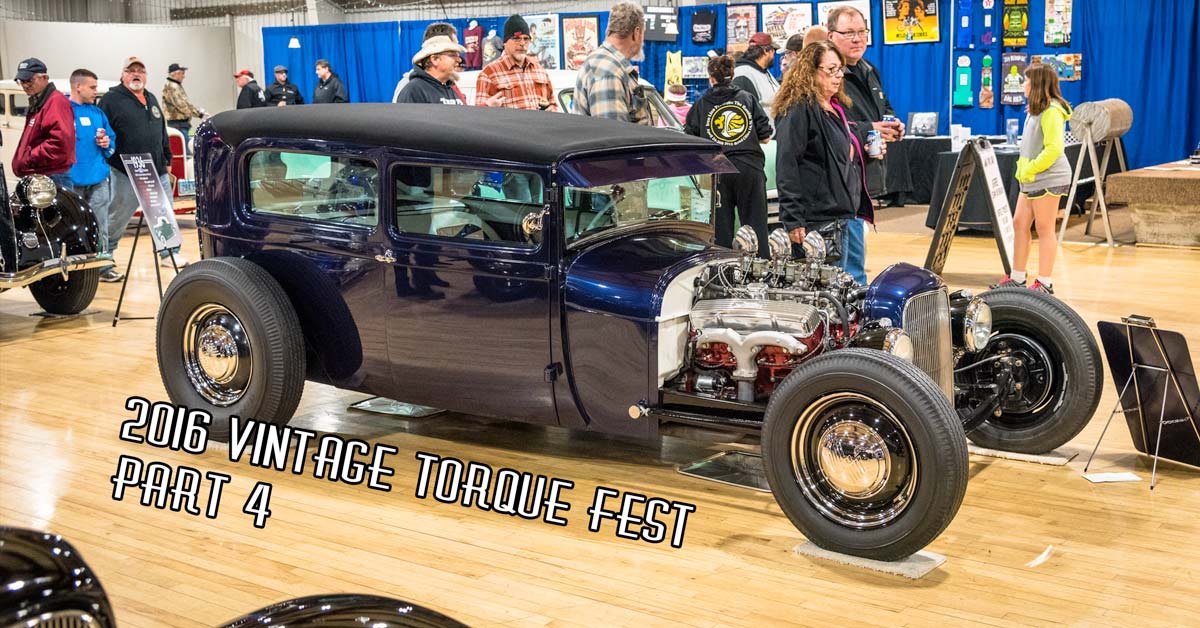2016 Vintage Torque Fest Coverage Part 4 Sponsored By Speedway Motors