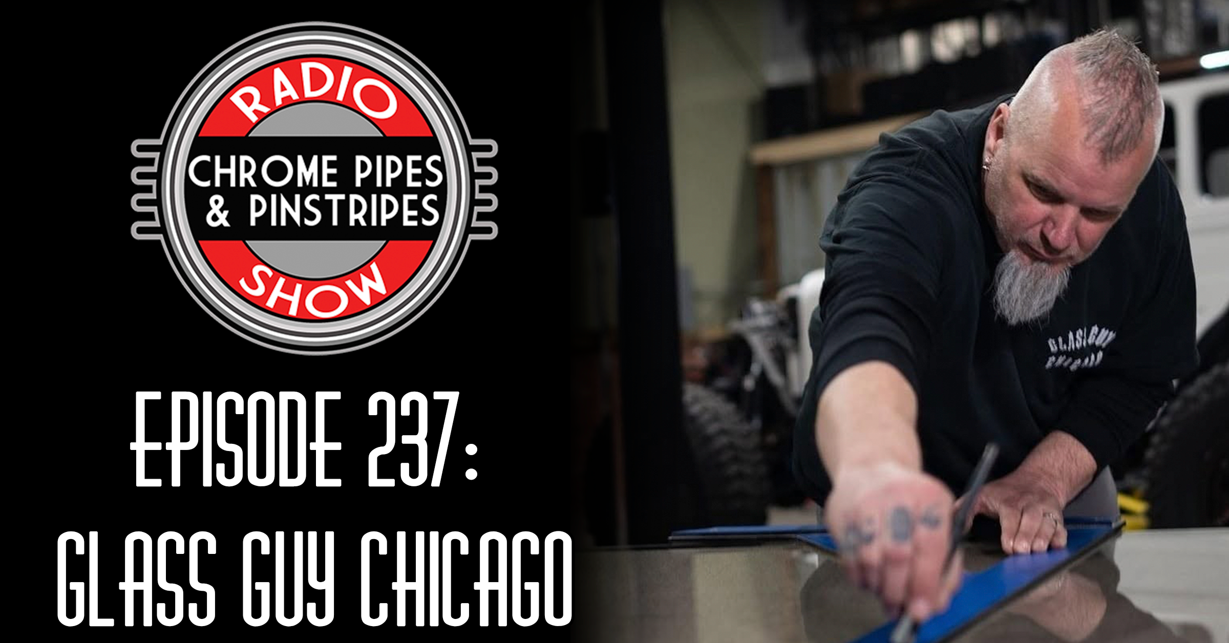 237 : Glass Guy Chicago