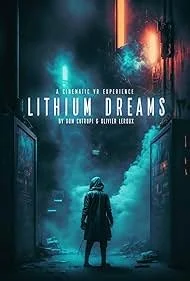 LITHIUM DREAMS