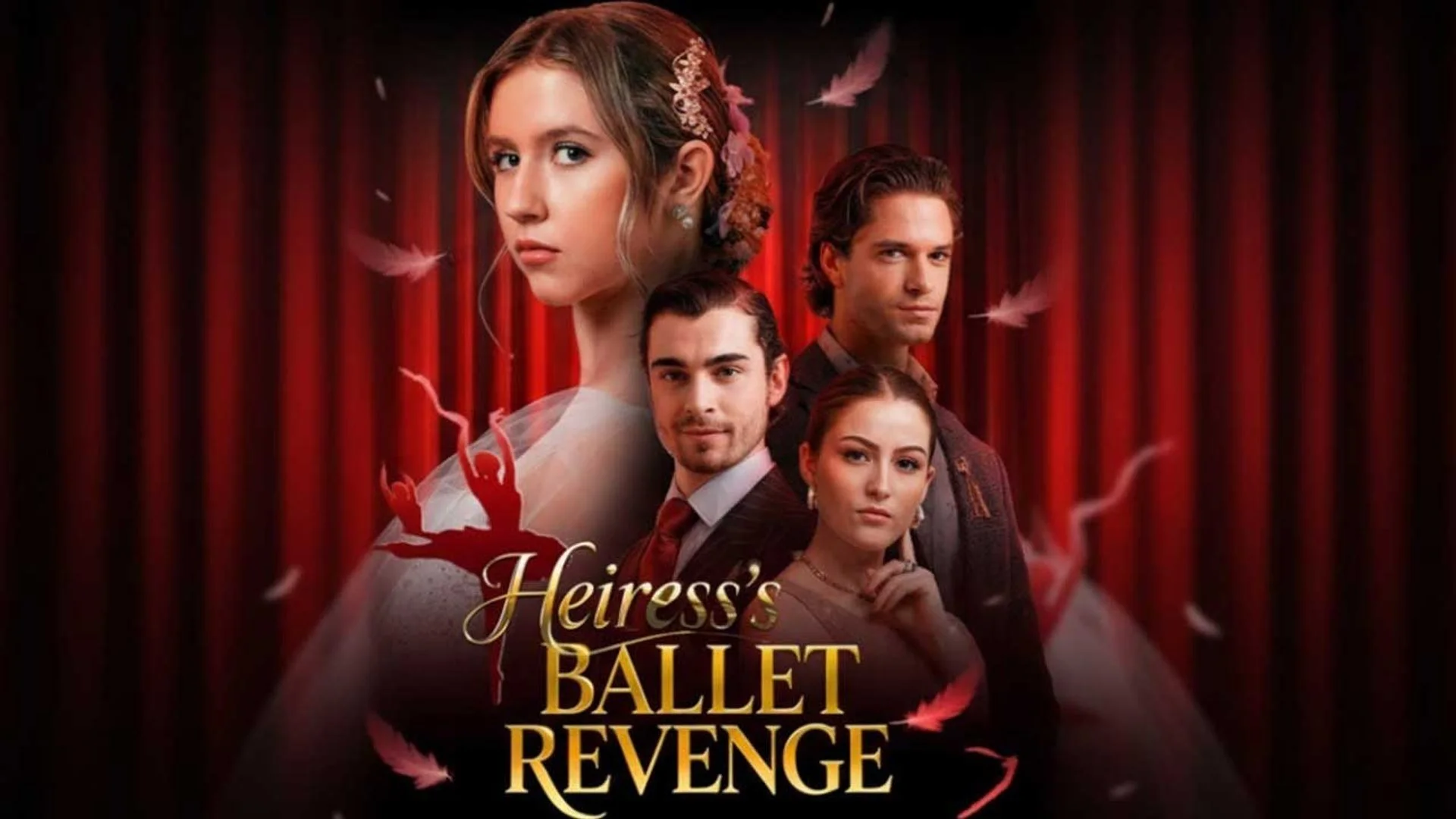 HEIRESS'S BALLET REVENGE