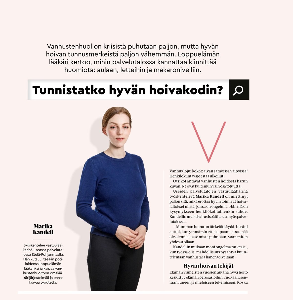 Leikkikuvituskuva, jossa on kuva vanhustenhoidon ammattilaisesta ja teksti haastattelusta, jonka otsikko on "Tunnistaako hyvä hoivakodin?".