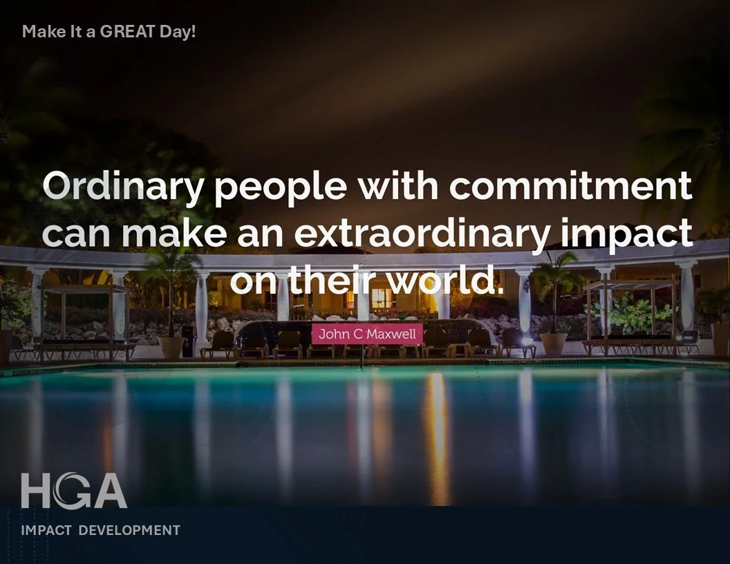 Make the Ordinary Extraordinary by Excellence