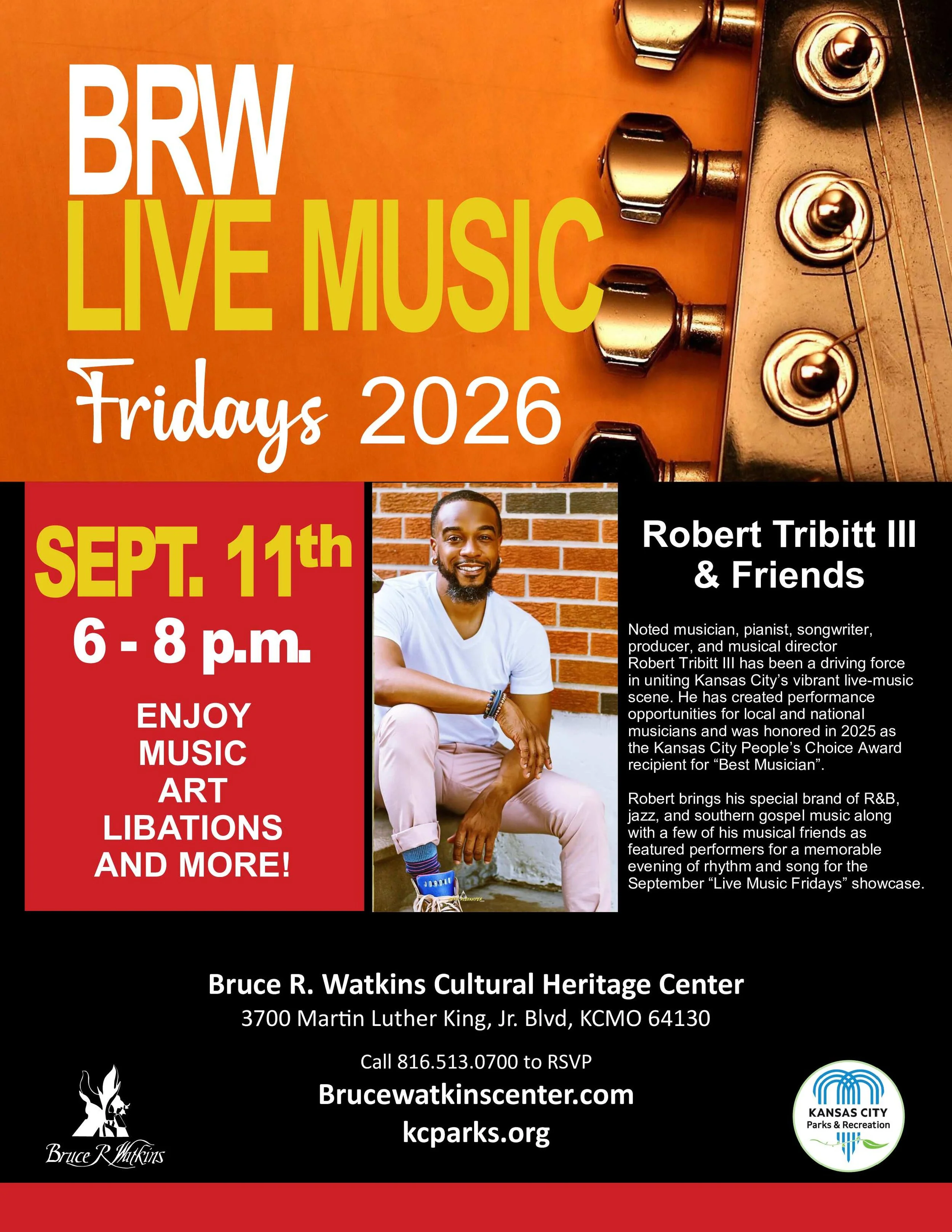 BRW LIVE MUSIC Fridays - Robert Tribitt III&amp; Friends