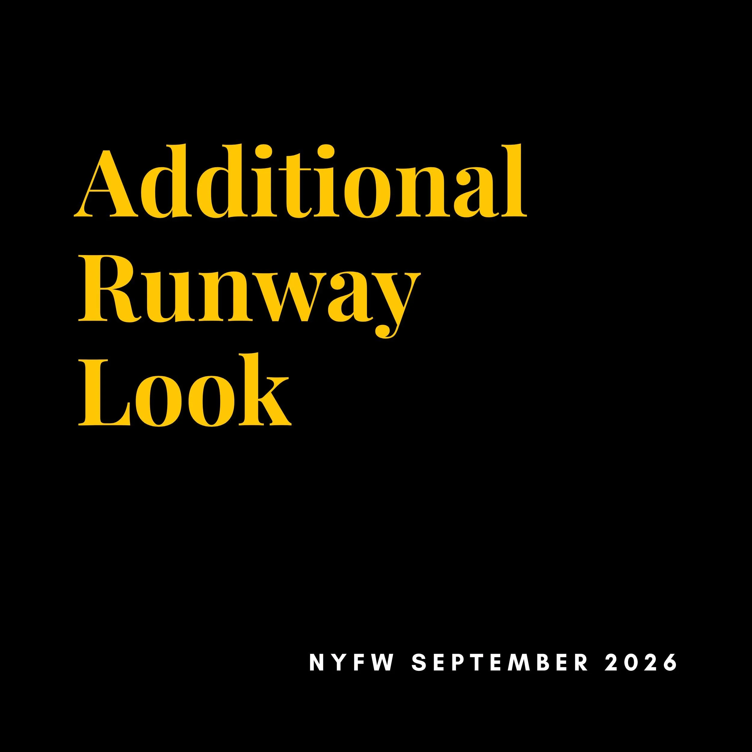 Additional Runway Look