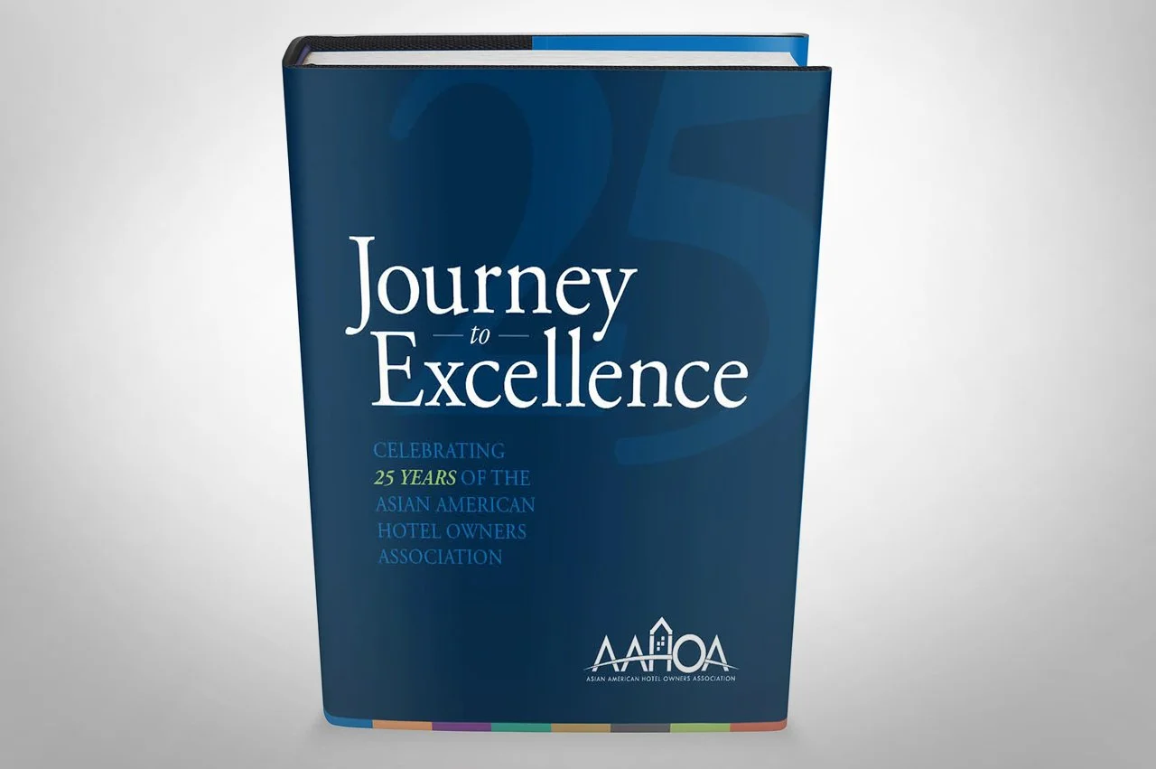 AAHOA's book titled 'Journey to Excellence' celebrating 25 years of the Asian American Hotel Owners Association, with the AAHOA logo at the bottom.