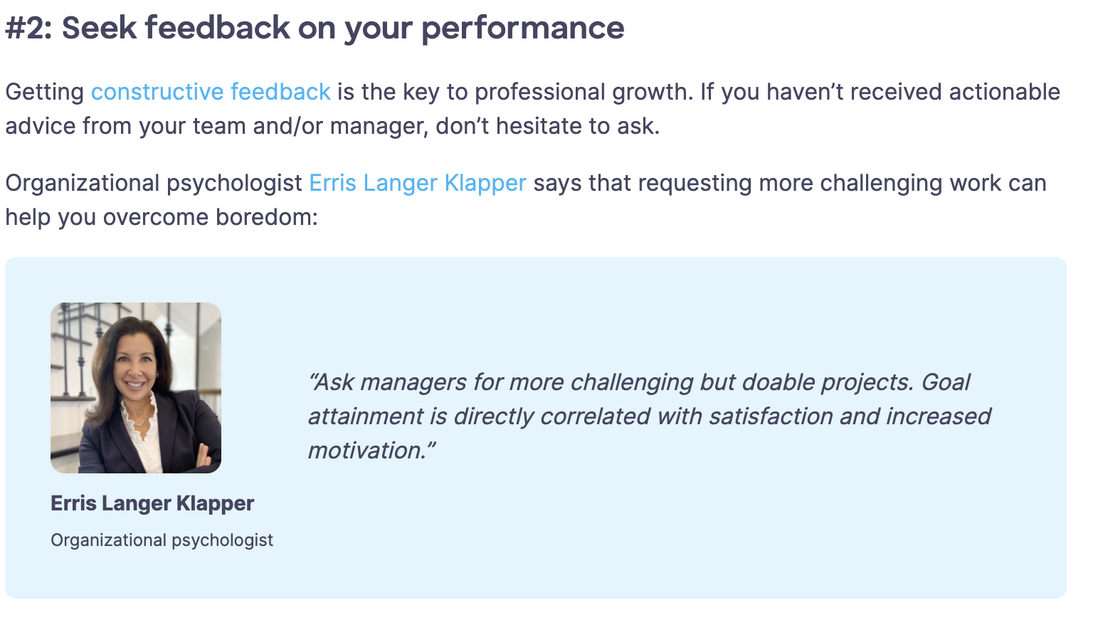 Quoted in: 100 Productive Things To Do When Bored at Work and Beyond