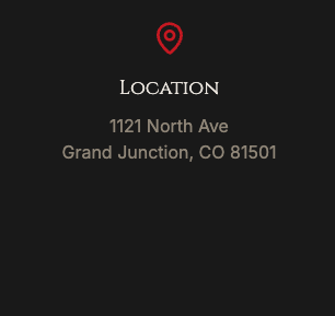 Location address: 1121 North Ave, Grand Junction, CO 81501 on a black background