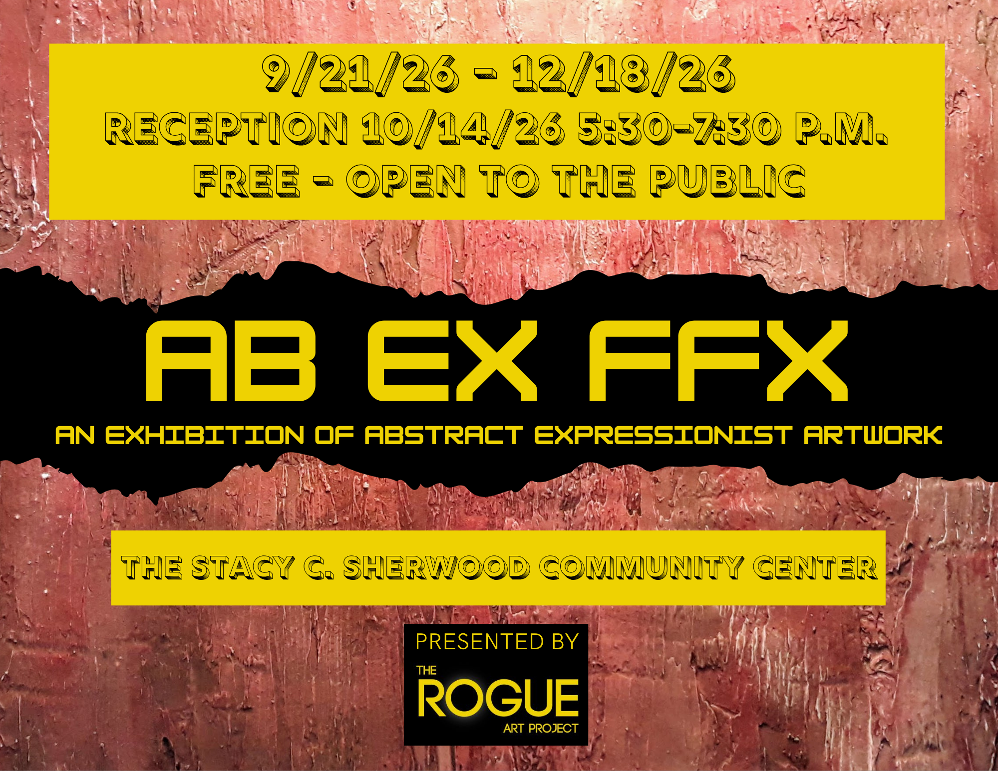 AbEx Fairfax - An Abstract Expressionist Art Exhibition