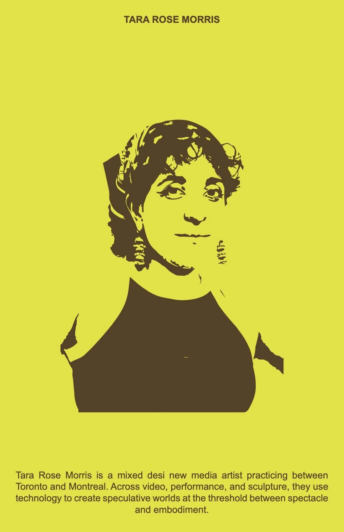 Book cover featuring a stylized portrait of Tara Rose Morris with a yellow background and black line art. The title is at the top, and a description about the artist is at the bottom.